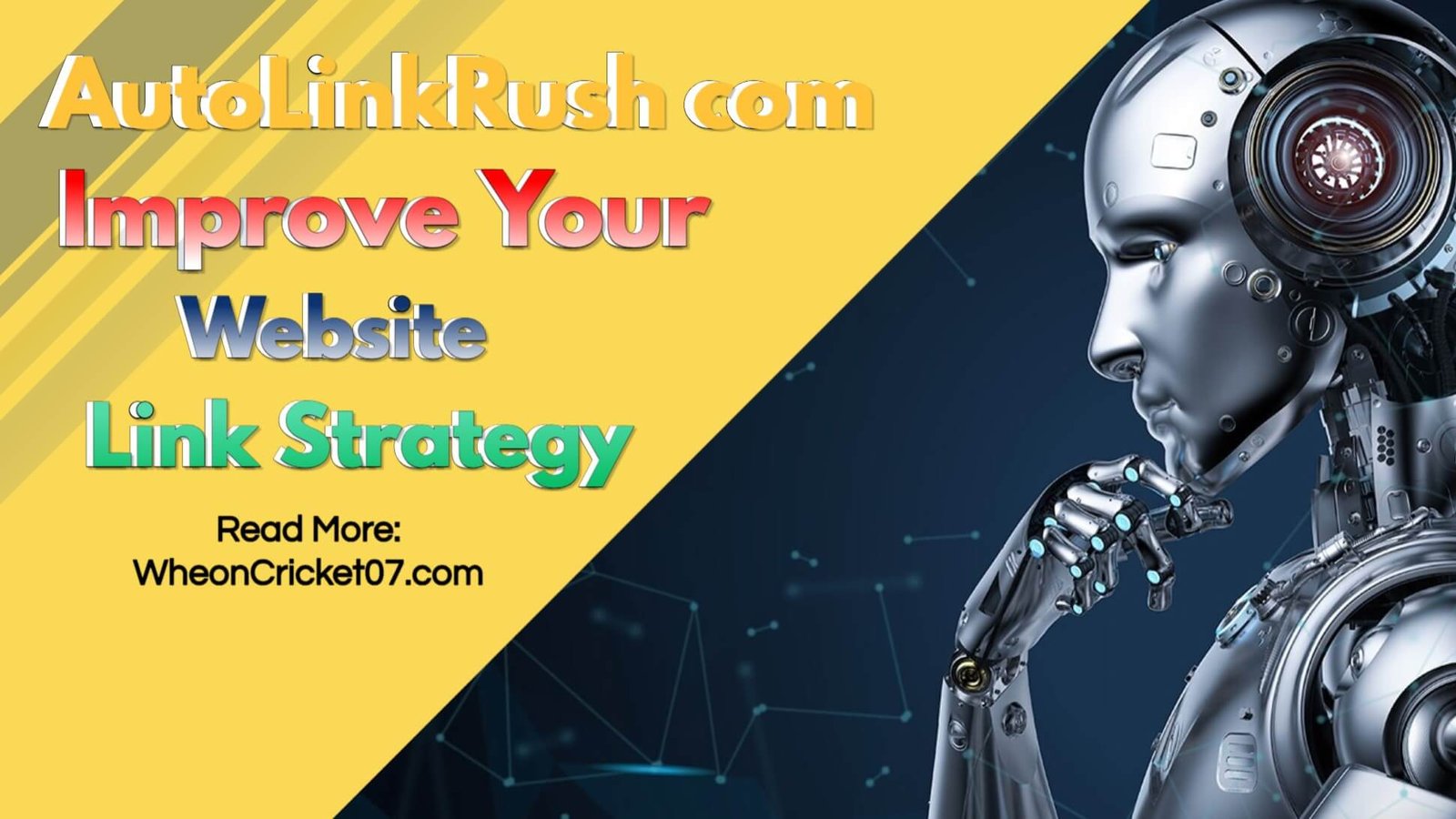 AutoLinkRush com: Improve Your Website Link Strategy