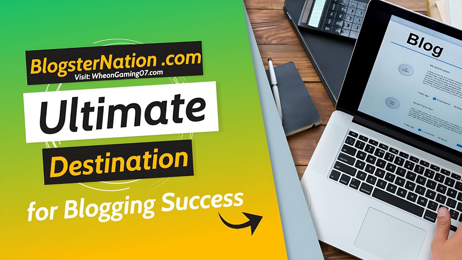 BlogsterNation .com: Ultimate Destination for Blogging Success
