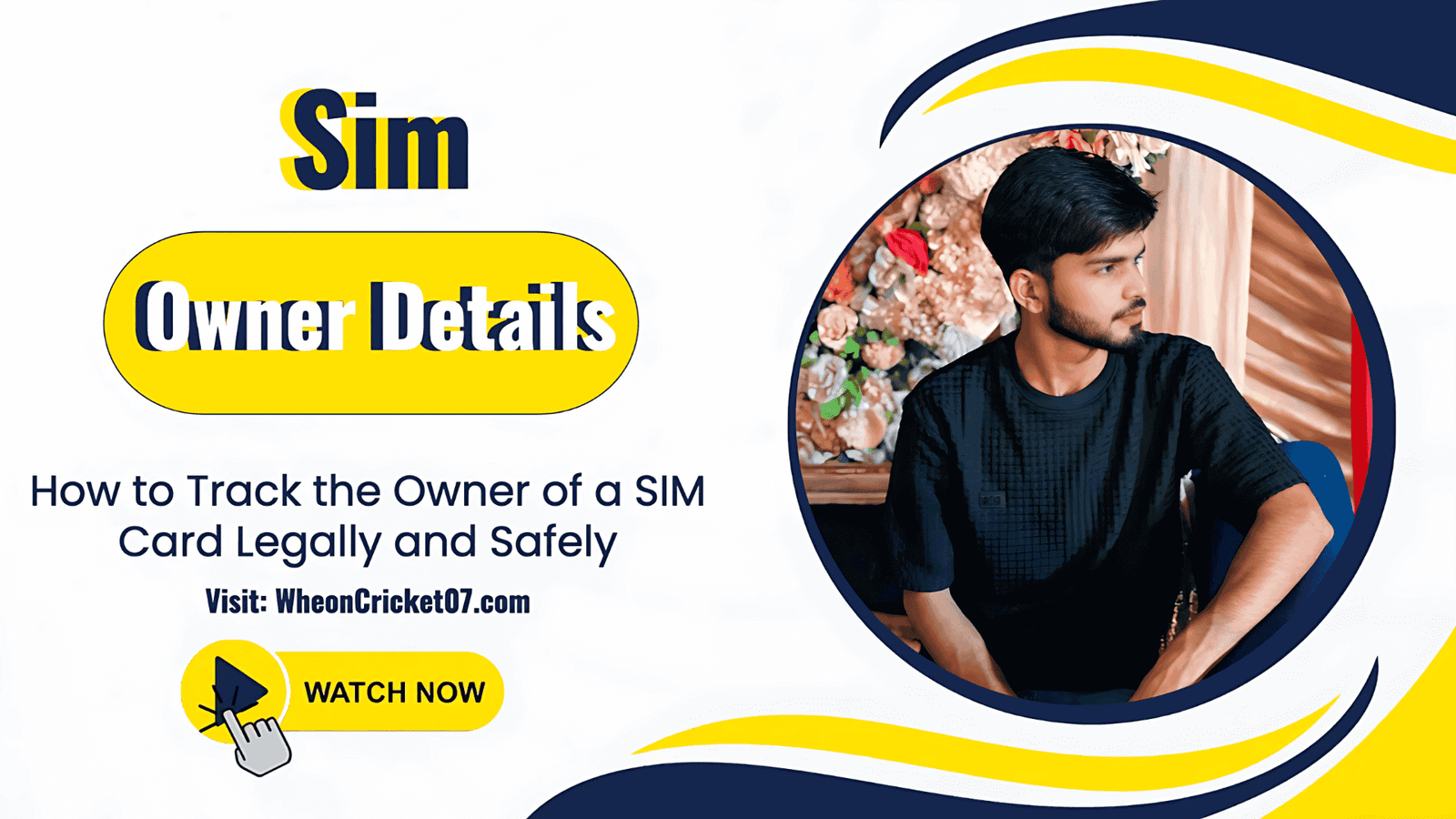 Sim Owner Details: How to Track the SIM Card Owner Legally