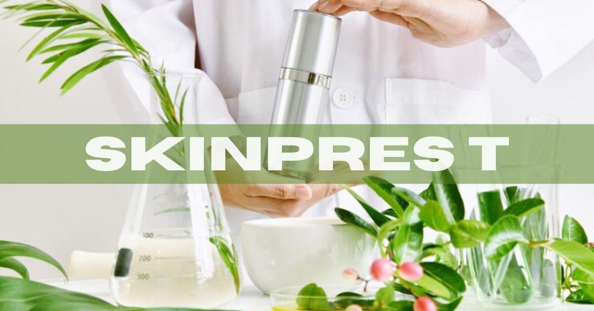 How to Use SkinPres t in Your Skincare Routine